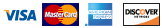 VISA, MASTERCARD, AMERICAN EXPRESS, DISCOVER