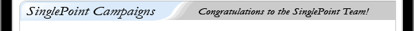 SinglePoint Campaigns - Congratulations to the SinglePoint Team!